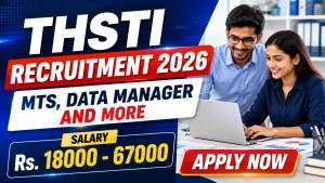 THSTI Recruitment 2026 - Walkin for MTS, Data Manager and More Posts THSTI Recruitment 2026 - Walkin for MTS, Data Manager and More Posts