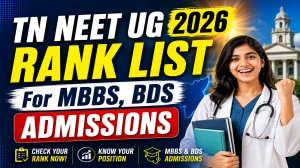 TN NEET UG 2026 Rank List Out - Check MBBS & BDS Merit List PDF at tnmedicalselection.net TN NEET UG 2026 Rank List Out - Check MBBS & BDS Merit List PDF at tnmedicalselection.net