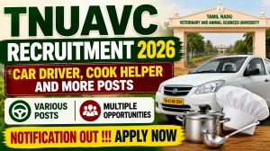 TNUAVC Recruitment 2026 - Apply Offline for 36 Car Driver, Cook Helper and More Posts TNUAVC Recruitment 2026 - Apply Offline for 36 Car Driver, Cook Helper and More Posts