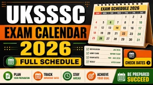 UKSSSC Exam Calendar 2026 - Check Group C Exam dates Post-Wise Schedule PDF UKSSSC Exam Calendar 2026 - Check Group C Exam dates Post-Wise Schedule PDF