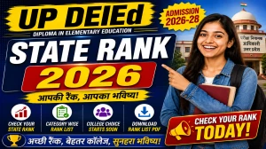 UP DElEd State Rank 2026 Out - Direct Link to Check Your Rank at updeled.gov.in UP DElEd State Rank 2026 Out - Direct Link to Check Your Rank at updeled.gov.in