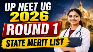 UP NEET UG 2026 Round 1 State Merit List - Check Release Date @ dgme.up.gov.in UP NEET UG 2026 Round 1 State Merit List - Check Release Date @ dgme.up.gov.in