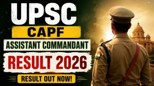 UPSC CAPF Assistant Commandant Result 2026 Out - Download PST/PET Qualified List PDF UPSC CAPF Assistant Commandant Result 2026 Out - Download PST/PET Qualified List PDF