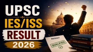 UPSC IES/ISS Result 2026 (Out) - Written Exam Qualified List PDF Download UPSC IES/ISS Result 2026 (Out) - Written Exam Qualified List PDF Download