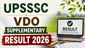 UPSSSC VDO Supplementary Result 2026 Out - Direct Link to Check at upsssc.gov.in UPSSSC VDO Supplementary Result 2026 Out - Direct Link to Check at upsssc.gov.in