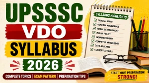 UPSSSC VDO Syllabus 2026 - Check Exam Pattern, Selection Process and Subject-Wise Topics UPSSSC VDO Syllabus 2026 - Check Exam Pattern, Selection Process and Subject-Wise Topics
