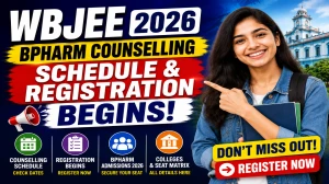 WBJEE 2026 BPharm Counselling Schedule Out - Check Registration at wbjeeb.nic.in WBJEE 2026 BPharm Counselling Schedule Out - Check Registration at wbjeeb.nic.in