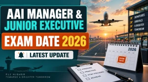 AAI Exam Date 2026 Out - Check Manager & Junior Executive Tentative Schedule PDF AAI Exam Date 2026 Out - Check Manager & Junior Executive Tentative Schedule PDF