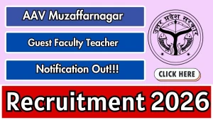 AAV Muzaffarnagar Guest Faculty Teacher Recruitment 2026 - Apply Offline for PGT, TGT Posts