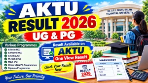 AKTU Result 2026 Out - Check UG & PG Semester Result Online at aktu.ac.in AKTU Result 2026 Out - Check UG & PG Semester Result Online at aktu.ac.in