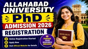 Allahabad University Ph.D Admission Form 2026 Out - Check Registration Dates Online @ allduniv.ac.in