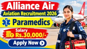 Alliance Air Aviation Paramedics Recruitment 2026 - Apply Offline