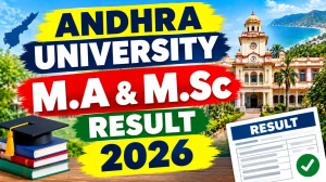Andhra University PG Result 2026 Out - Check M.Sc & M.A Results Online at results.andhrauniversity.edu.in