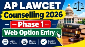 AP LAWCET Counselling 2026 Phase 1 Web Option Entry - Direct Link to Check Online at cap.apcfss.in