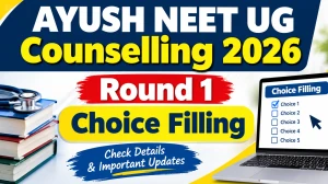 AYUSH NEET UG Counselling 2026 Round 1 Choice Filling - Check Status Online at aaccc.gov.in AYUSH NEET UG Counselling 2026 Round 1 Choice Filling - Check Status Online at aaccc.gov.in
