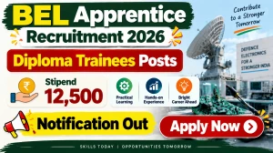 BEL Apprentice Recruitment 2026 Notification Out - Apply Online for 38 Diploma Trainees Posts