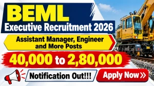 BEML Executive Recruitment 2026 - Apply Online for 13 Assistant Manager, Engineer and More Posts BEML Executive Recruitment 2026 - Apply Online for 13 Assistant Manager, Engineer and More Posts