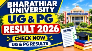 Bharathiar University Result 2026 Out - Direct Link to Check UG & PG Result Online @ b-u.ac.in Bharathiar University Result 2026 Out - Direct Link to Check UG & PG Result Online @ b-u.ac.in