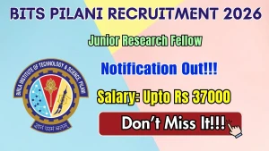 BITS Pilani Junior Research Fellow Recruitment 2026 - Apply Online BITS Pilani Junior Research Fellow Recruitment 2026 - Apply Online