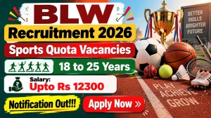 BLW Sports Quota Recruitment 2026 Notification PDF - Apply Online for 25 Sportspersons Posts