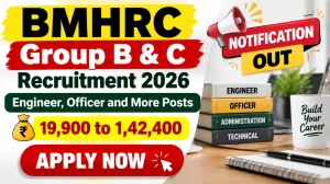 BMHRC Group B & C Recruitment 2026 Notification Out - Apply Online for 66 Engineer, Officer and More Posts BMHRC Group B & C Recruitment 2026 Notification Out - Apply Online for 66 Engineer, Officer and More Posts
