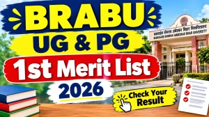 BRABU 1st Merit List 2026 Out - Check UG & PG List PDF Online @ brabu.ac.in