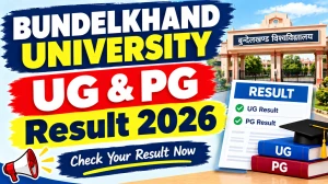 Bundelkhand University Result 2026 Out - Check Semester Result Online at bujhansi.ac.in Bundelkhand University Result 2026 Out - Check Semester Result Online at bujhansi.ac.in