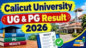 Calicut University Result 2026 Out - Direct Link to Check UG & PG Result Online at results.uoc.ac.in Calicut University Result 2026 Out - Direct Link to Check UG & PG Result Online at results.uoc.ac.in