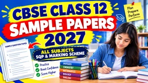 CBSE Class 12 Sample Papers 2027 Out - Direct Link to Download SQP Online @ cbse.gov.in CBSE Class 12 Sample Papers 2027 Out - Direct Link to Download SQP Online @ cbse.gov.in