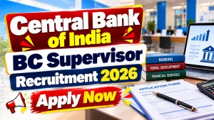 Central Bank of India BC Supervisor Recruitment 2026 - Apply Offline