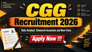 CGG Recruitment 2026 - Apply Online for Data Analyst, Research Associate and More Posts CGG Recruitment 2026 - Apply Online for Data Analyst, Research Associate and More Posts
