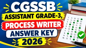 CGSSB Answer Key 2026 - Download Assistant & Process Writer Model Answer Key at vyapamcg.cgstate.gov.in CGSSB Answer Key 2026 - Download Assistant & Process Writer Model Answer Key at vyapamcg.cgstate.gov.in