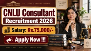CNLU Consultant Recruitment 2026 - Apply Online