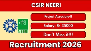 CSIR NEERI Project Associate Recruitment 2026 - Apply Online
