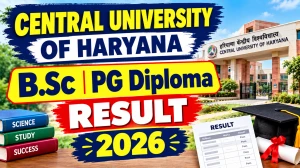 CUH Even Semester Result 2026 Out - Check B.Sc & PGDRP Result Online @ cuh.ac.in