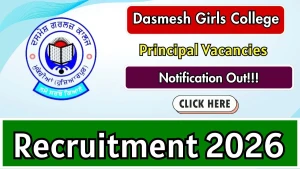Dasmesh Girls College Principal Recruitment 2026 - Apply Online Dasmesh Girls College Principal Recruitment 2026 - Apply Online