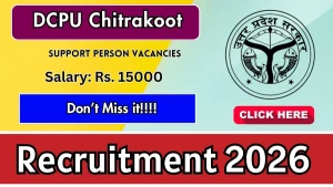 DCPU Chitrakoot Support Person Recruitment 2026 - Apply Offline DCPU Chitrakoot Support Person Recruitment 2026 - Apply Offline