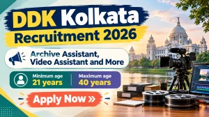 DDK Kolkata Recruitment 2026 - Apply Online for Archive Assistant, Video Assistant and More Posts