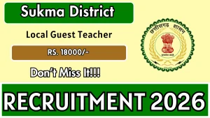 DEO Sukma Local Guest Teacher Recruitment 2026 - Apply Offline