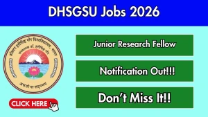 DHSGSU Junior Research Fellow Recruitment 2026 - Apply Online