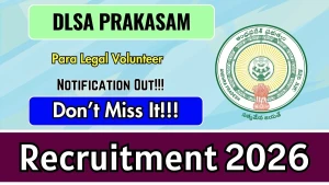 DLSA Prakasam Para Legal Volunteer Recruitment 2026 - Apply Offline