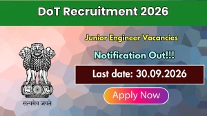 DoT Junior Engineer Recruitment 2026 - Apply Offline