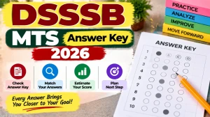 DSSSB MTS Answer Key 2026 Out - Download Response Sheet & Raise Objection DSSSB MTS Answer Key 2026 Out - Download Response Sheet & Raise Objection