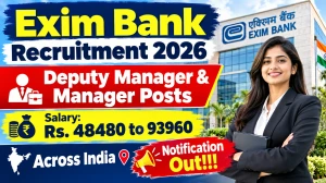 Exim Bank Recruitment 2026 - Apply Online for Deputy Manager & Manager Posts