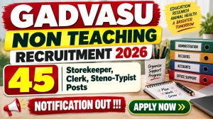 GADVASU Non Teaching Recruitment 2026 - Apply Online for 45 Storekeeper, Clerk, Steno-Typist Posts