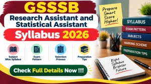GSSSB Syllabus 2026 - Check Research Assistant & Statistical Assistant Exam Pattern at gsssb.gujarat.gov.in GSSSB Syllabus 2026 - Check Research Assistant & Statistical Assistant Exam Pattern at gsssb.gujarat.gov.in