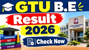 GTU B.E 6th Sem Result 2026 Out - Direct Link to Check Regular & Remedial Result Online at gturesults.in GTU B.E 6th Sem Result 2026 Out - Direct Link to Check Regular & Remedial Result Online at gturesults.in