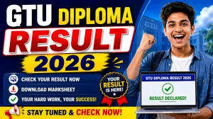 GTU Diploma Result 2026 Out - Check 1st Sem Regular Result Online @ gtu.ac.in GTU Diploma Result 2026 Out - Check 1st Sem Regular Result Online @ gtu.ac.in