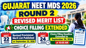 Gujarat NEET MDS Round 2 Merit List 2026 Out - Check Choice Filling Extended Online @ medadmgujarat.org Gujarat NEET MDS Round 2 Merit List 2026 Out - Check Choice Filling Extended Online @ medadmgujarat.org