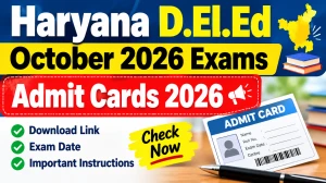 Haryana D.El.Ed October 2026 Admit Card Out - Direct Link to Download Online @ bseh.org.in Haryana D.El.Ed October 2026 Admit Card Out - Direct Link to Download Online @ bseh.org.in